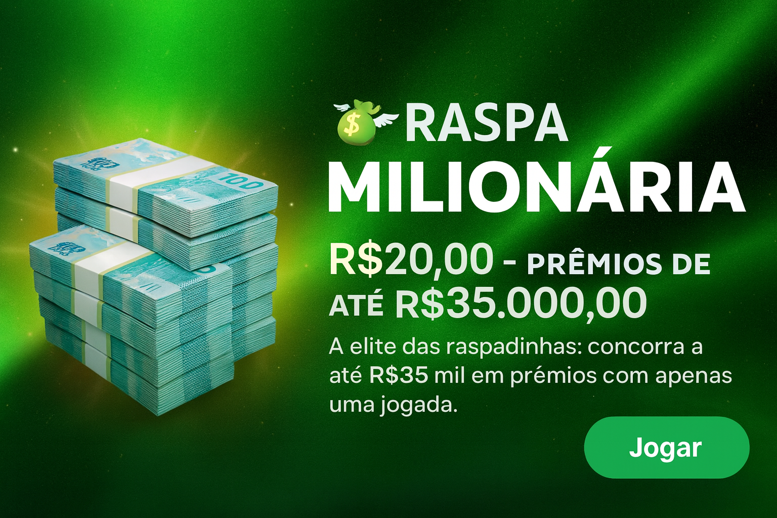 💸 RASPA MILIONÁRIA — R$20,00 — PRÊMIOS DE ATÉ R$35.000,00